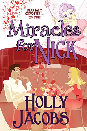 Beispielbild fr Miracles for Nick: Dear Fairy Godmother . . . Book 3 zum Verkauf von Wonder Book