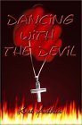 9781893896598: Dancing with the Devil (Nikki and Michael)