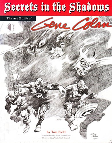 9781893905450: Secrets In The Shadows: The Art & Life Of Gene Colan