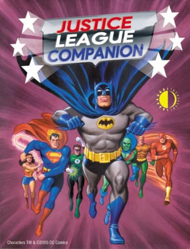 The Justice League Companion (9781893905481) by Eury, Michael