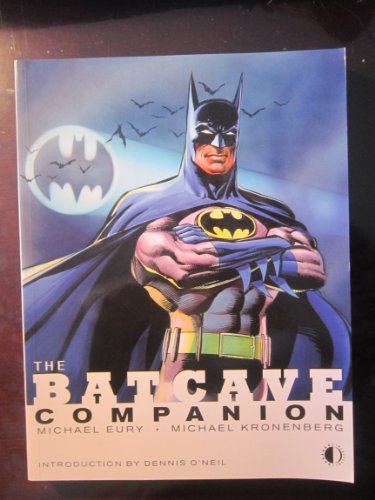 Stock image for The Batcave Companion (BATCAVE COMPANION SC) for sale by Front Cover Books