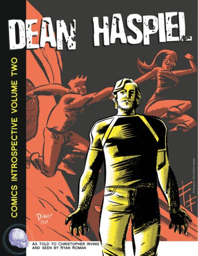 Comics Introspective Volume 2: Dean Haspiel (9781893905900) by Christopher Irving; Dean Haspiel