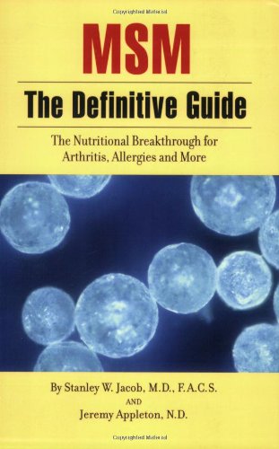 Beispielbild fr MSM the Definitive Guide : The Nutritional Breakthrough for Arthritis, Allergies and More zum Verkauf von Better World Books