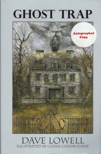 Beispielbild fr Ghost Trap [Paperback] [Jan 01, 2007] Dave Lowell and Glenn Chadbourne zum Verkauf von Sperry Books