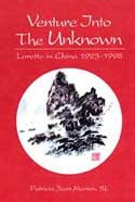 Venture Into the Unknown: Loretto in China 1923-1998