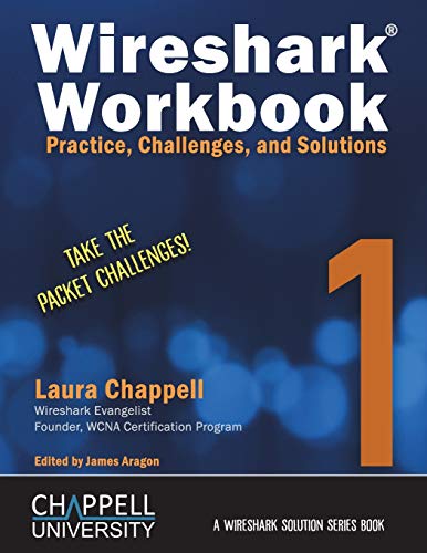 Imagen de archivo de Wireshark Workbook 1: Practice, Challenges, and Solutions (Wireshark Solution) a la venta por SecondSale