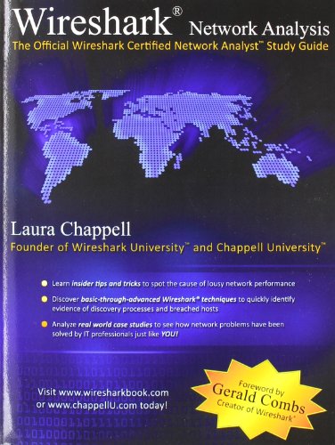 Wireshark Network Analysis: The Official Wireshark Certified Network Analyst Study Guide (9781893939998) by Chappell, Laura