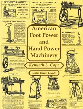 Imagen de archivo de American Foot Power and Hand Power Machinery a la venta por ThriftBooks-Atlanta