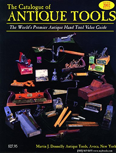 Imagen de archivo de The Catalogue of Antique Tools a la venta por ThriftBooks-Dallas