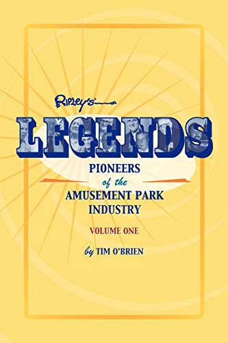 Stock image for Legends Pioneers of the Amusement Park Industry 1 for sale by PBShop.store US