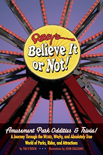 Stock image for Ripley's Believe It or Not! Amusement Park Oddities and Trivia for sale by Better World Books