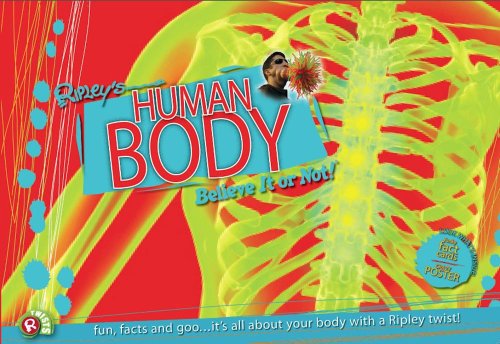 Beispielbild fr Human Body : Fun, Facts, and Goo. Its All about Your Body with a Ripley Twist! zum Verkauf von Better World Books