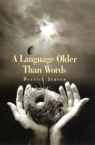 Beispielbild fr A Language Older Than Words zum Verkauf von Once Upon A Time Books