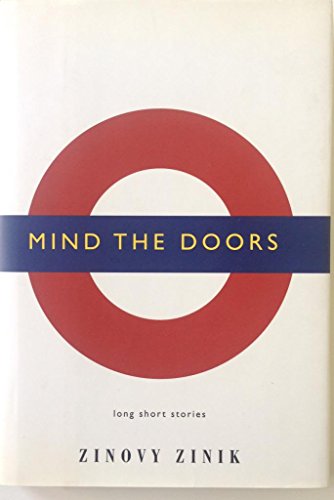 Beispielbild fr Mind the Doors : Long Short Stories zum Verkauf von Better World Books