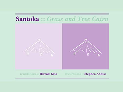 9781893959286: Grass and Tree Cairn: Haiku of Santoka