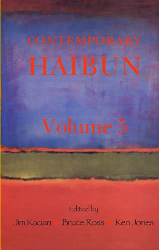 Beispielbild fr Contemporary Haibun, Volume 5 zum Verkauf von Reader's Corner, Inc.