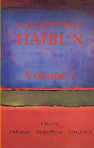 Imagen de archivo de Contemporary Haibun, Volume 5 a la venta por Reader's Corner, Inc.