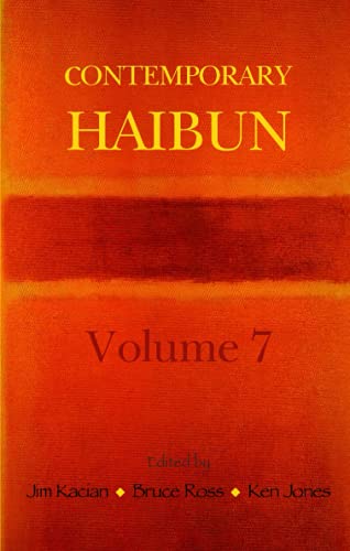 Beispielbild fr Contemporary Haibun, Volume 7 zum Verkauf von Reader's Corner, Inc.