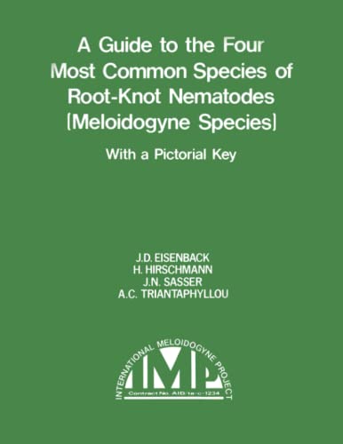 9781893961005: A guide to the four most common species of root-knot nematodes (Meloidogyne species) with a pictorial guide