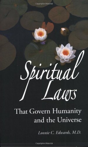 Imagen de archivo de Spiritual Laws That Govern Humanity and the Universe a la venta por SecondSale