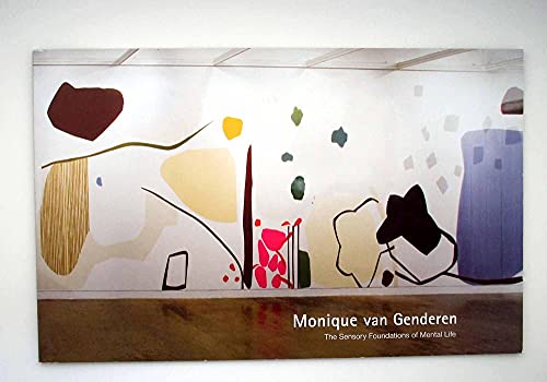 Imagen de archivo de Monique van Genderen: The Sensory Foundations of Mental Life a la venta por ANARTIST