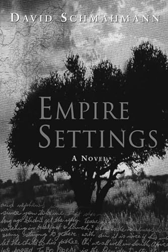 9781893996168: Empire Settings: A Novel