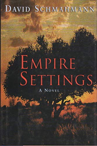 9781893996168: Empire Settings: A Novel