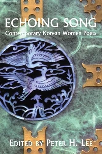 9781893996359: Echoing Song: Contemporary Korean Women Poets: 8 (Korean Voices)