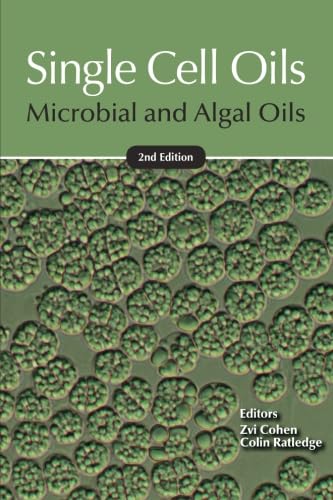 9781893997738: Single Cell Oils: Microbial and Algal Oils