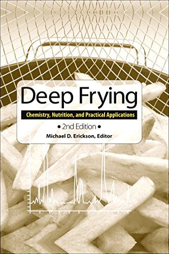 9781893997929: Deep Frying: Chemistry, Nutrition, and Practical Applications