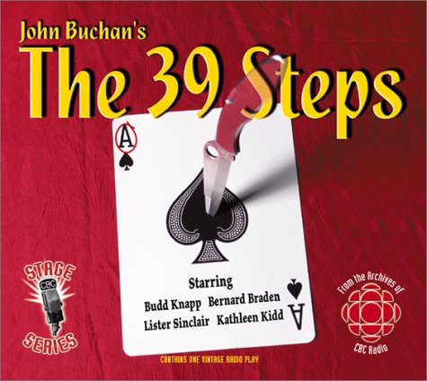 John Buchan's the 39 Steps (Cbc Stage Series, 8) (9781894003193) by Buchan, John