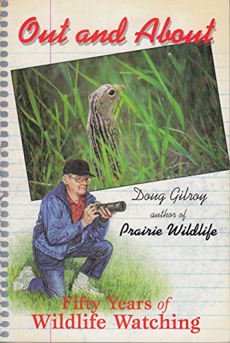 Stock image for Out and About : Fifty Years of Wildlife Watching for sale by G3 Books