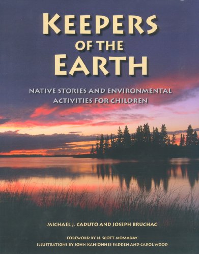 Imagen de archivo de Keepers of the Earth : Native Stories and Environmental activities for children (a first printing thus) a la venta por S.Carter