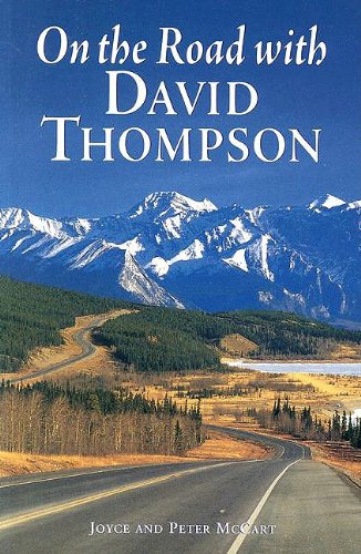 Imagen de archivo de On the Road with David Thompson a la venta por Zoom Books Company