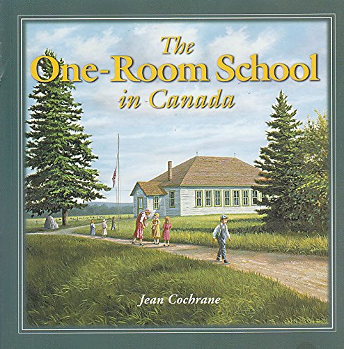 9781894004695: The One-Room School in Canada
