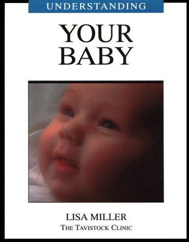 Imagen de archivo de Understanding Your Baby a la venta por Better World Books