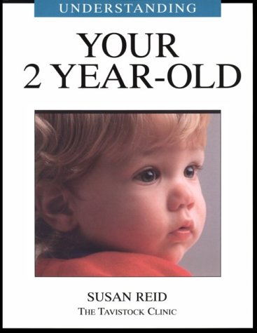 9781894020022: Understanding Your 2 Year Old (Understanding Your Child - The Tavistock Clinic Series)