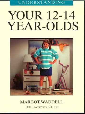 Stock image for Understanding Your 12-14 Year-Olds for sale by ThriftBooks-Dallas
