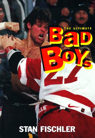 Stock image for Ultimate Bad Boys for sale by ThriftBooks-Atlanta