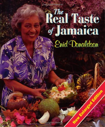 Stock image for The Real Taste of Jamaica, Rev. Ed. for sale by Front Cover Books