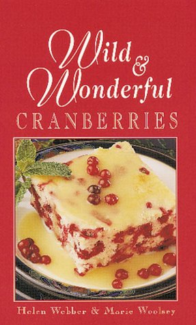 Stock image for Wild & Wonderful Cranberries for sale by Irish Booksellers