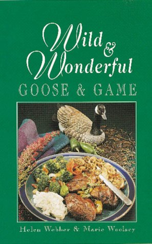 Beispielbild fr Wild & Wonderful Goose & Game zum Verkauf von ThriftBooks-Dallas