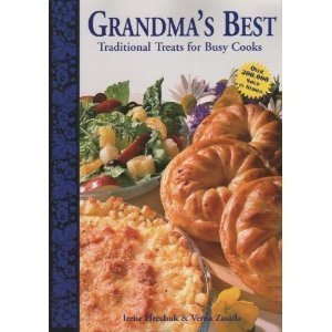 Stock image for Grandma's Best : Traditional Treats for Busy Cooks for sale by Better World Books: West