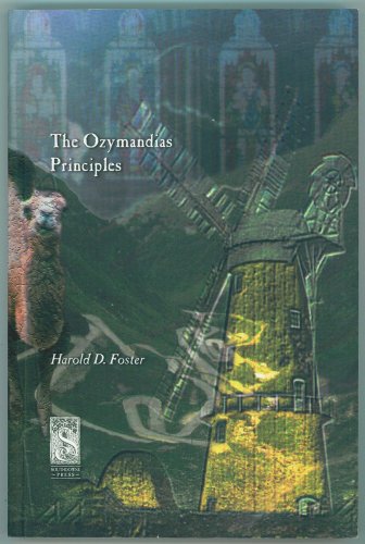 Imagen de archivo de The Ozymandias Principles: Thirty-One Strategies for Surviving Challenge a la venta por Half Price Books Inc.