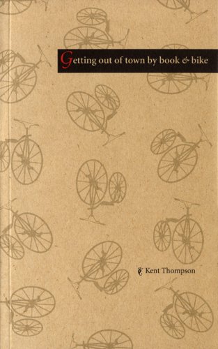 Beispielbild fr Getting Out of Town By Book & Bike zum Verkauf von Bookmans