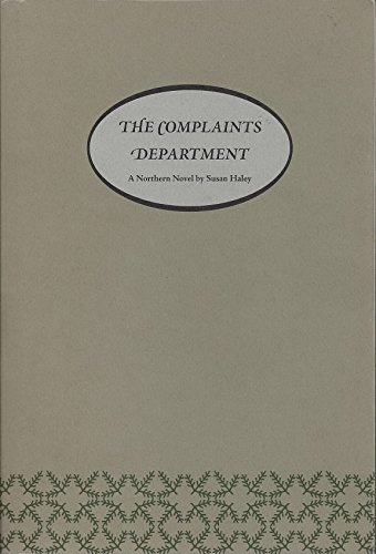 Stock image for The Complaints Department [Paperback] by Haley, Susan Charlotte for sale by MyLibraryMarket