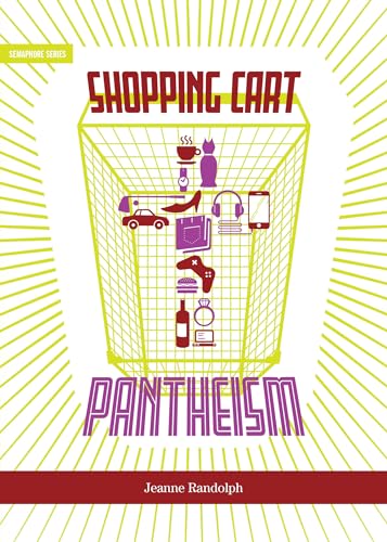 Stock image for Shopping Cart Pantheism; Semaphore for sale by BISON BOOKS - ABAC/ILAB