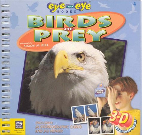 Stock image for Birds of Prey Eye to Eye Books for sale by Wonder Book