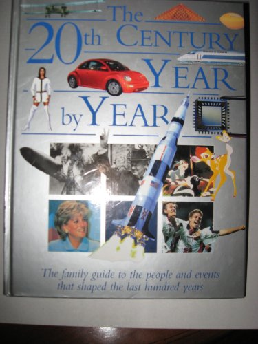 Stock image for The 20th Century Year By Year for sale by GF Books, Inc.