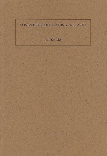 Songs for Relinquishing the Earth (9781894078009) by Zwicky, Jan